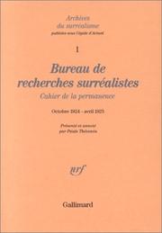 Bureau de recherches surréalistes : cahier de la permanence, octobre 1924-avril 1925 /