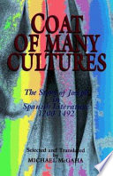 Coat of many cultures : the Joseph story in Spanish literature, 1200-1492 /