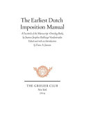 Earliest Dutch imposition manual : A facsimile of the manuscript Overslag-Boek by Joannes Josephus Balthazar Vanderstraelen /