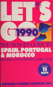 Let's go : the budget guide to Spain, Portugal & Morocco, 1990 /