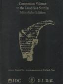 The Allegro Qumran collection : supplement to the Dead sea scrolls on microfiche : introduction and catalogue /