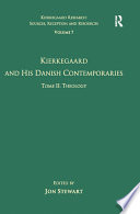 Kierkegaard and his Danish contemporaries