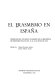 El Erasmismo en Espa�na : ponencias del coloquio celebrado en la Biblioteca de Men�endez Pelayo del 10 al 14 de junio de 1985 /