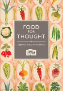 Food for thought : keeping well in wartime /