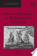 Sin and salvation in Reformation England /