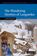 The wandering heretics of Languedoc /