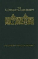 The Register of William Bateman, Bishop of Norwich, 1344-1355 /