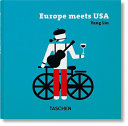 Europe meets USA = Europa trifft USA = Europe/Etats-Unis, mode d'emploi = Europa se encuentra con EE. UU. /