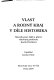 Vlast a rodný kraj v díle historika : sborník prací žáků a přátel věnovaný profesoru Josefu Petráňovi /