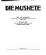Die Muskete : Kultur- und Sozialgeschichte im Spiegel einer satirisch-humoristischen Zeitschrift, 1905-1941 /