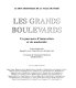 Les Grands boulevards : un parcours d'innovation et de modernité /