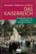 Das Kaiserreich : Portrait einer Epoche in Biographien /