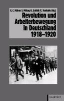 Revolution und Arbeiterbewegung in Deutschland, 1918-1920 /