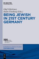 Being Jewish in 21st-century Germany /