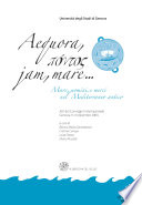 Aequora, pontos, jam, mare-- : mare, uomini e merci nel Mediterraneo antico : atti del convegno internazionale, Genova, 9-10 dicembre 2004 /