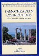 Samothracian connections : essays in honor of James R. McCredie /