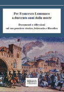 Per Francesco Lomonaco a duecento anni dalla morte : documenti e riflessioni sul suo pensiero storico, letterario e filosofico