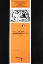 Estudios sobre el monte Testaccio (Roma) /