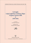 Carteggio Luigi Guglielmo Cambray Digny, Virginia Tolomei Biffi /