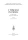 I Toscani in Friuli : atti del convegno, Udine, 26-27 gennaio 1990 /