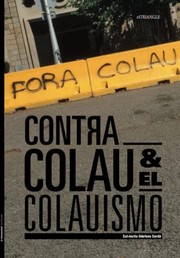 Manifiesto contra Colau y el colauismo /