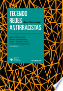 Tecendo Redes Antirracistas : Áfricas, Brasis, Portugal /