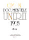 Romania documentele unirii 1918 : Album /