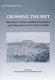 Crossing the rift : resources, routes, settlement patterns and interaction in the Wadi Arabah /