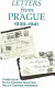 Letters from Prague, 1939-1941 /