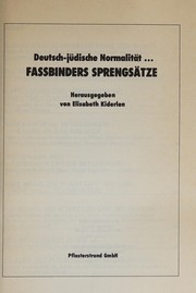 Deutsch-jüdische Normalität-- Fassbinders Sprengsätze /