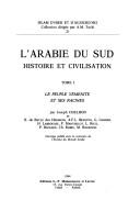 L'Arabie du Sud : histoire et civilisation /