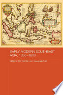 Early modern Southeast Asia, 1350-1800 /