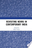 Revisiting Nehru in contemporary India /