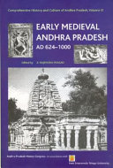Early medieval Andhra Pradesh, AD 624-1000 /