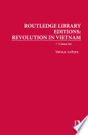 ROUTLEDGE LIBRARY EDITIONS revolution in vietnam