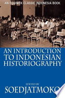 An introduction to Indonesian historiography /