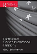 Handbook of China's international relations /
