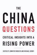 The China questions : critical insights into a rising power /