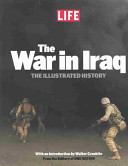 The war in Iraq : the illustrated history