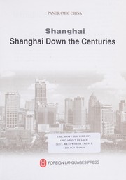Shanghai : Shanghai down the centuries /