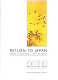 Return to Japan : from "pilgrimage" to the West /