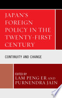 Japan's foreign policy in the twenty-first century : continuity and change /