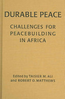Durable peace : challenges for peacebuilding in Africa /