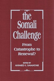 The Somali challenge : from catastrophe to renewal? /