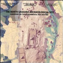 The North Saqqara archaeological site : handbook for the environmental risk analysis /