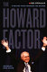 The Howard factor : a decade that transformed the nation /