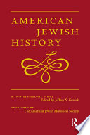 American Jewish history : the colonial and early national periods, 1654-1840 /