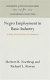 Negro employment in basic industry : a study of racial policies in six industries /