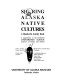 Sharing Alaska native cultures : a hands-on activity book /