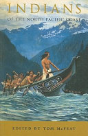 Indians of the North Pacific Coast : studies in selected topics /